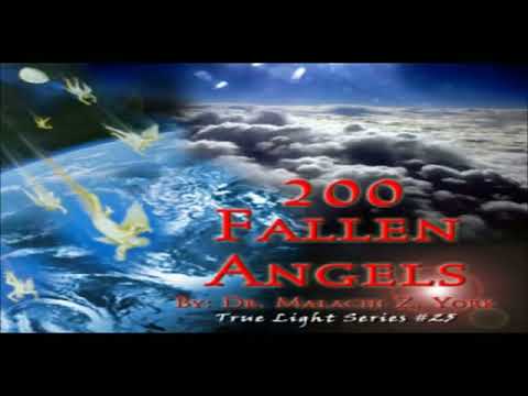 Dr Malachi Z York 200 Fallen Angels - SABAEAN BOOKS
